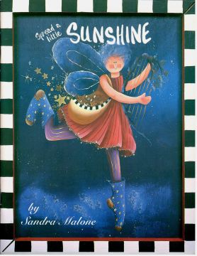 Spread A Little Sunshine - Sandra Malone - OOP